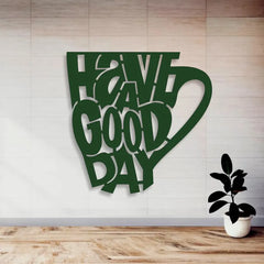 Have A Good Day Wall Sticker